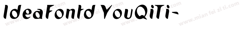 IdeaFontd YouQiTi字体转换